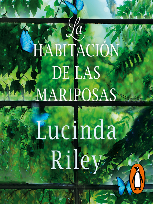 Title details for La habitación de las mariposas by Lucinda Riley - Available